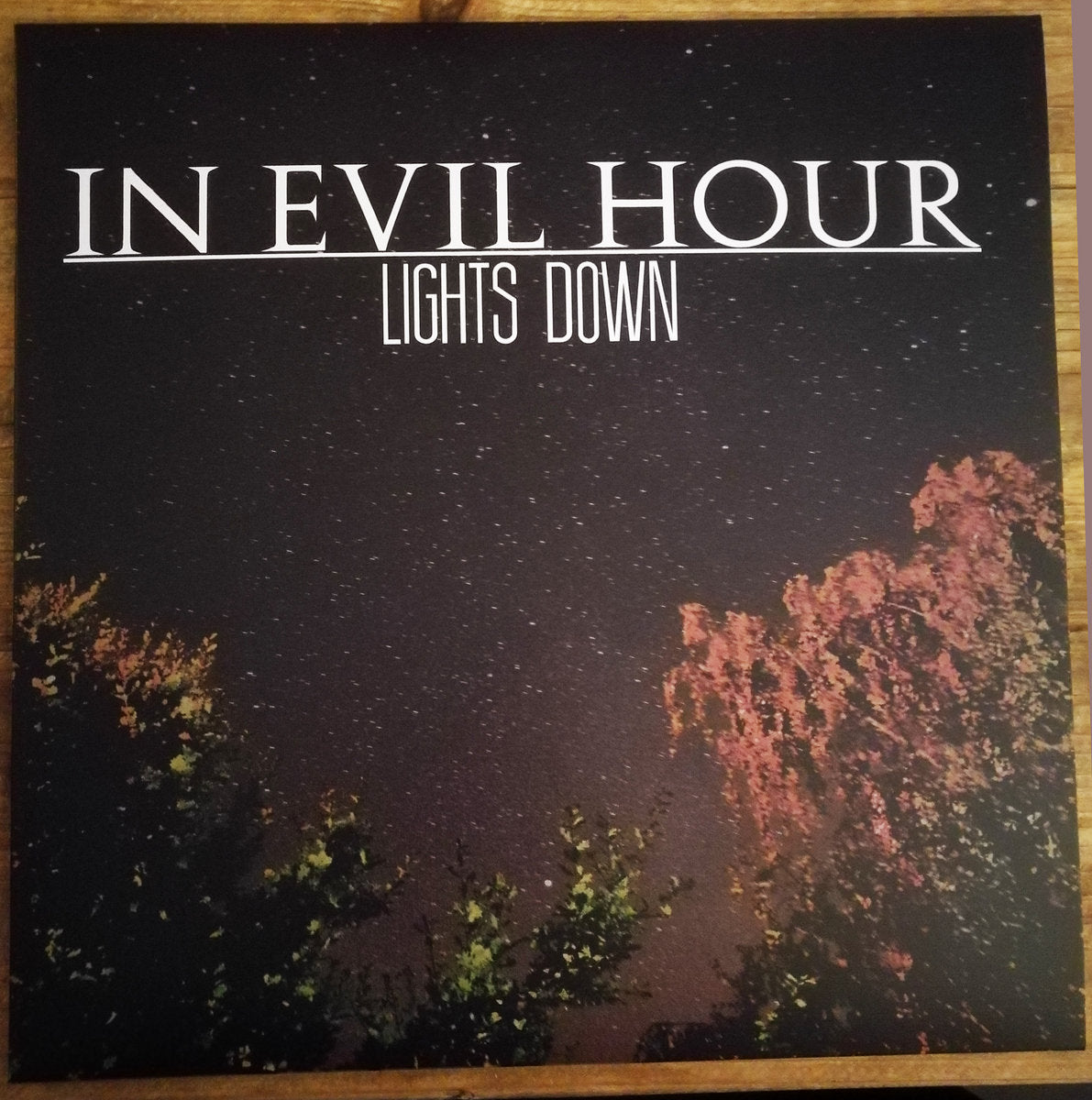 In Evil Hour - Lights Down LP (dark red vinyl)