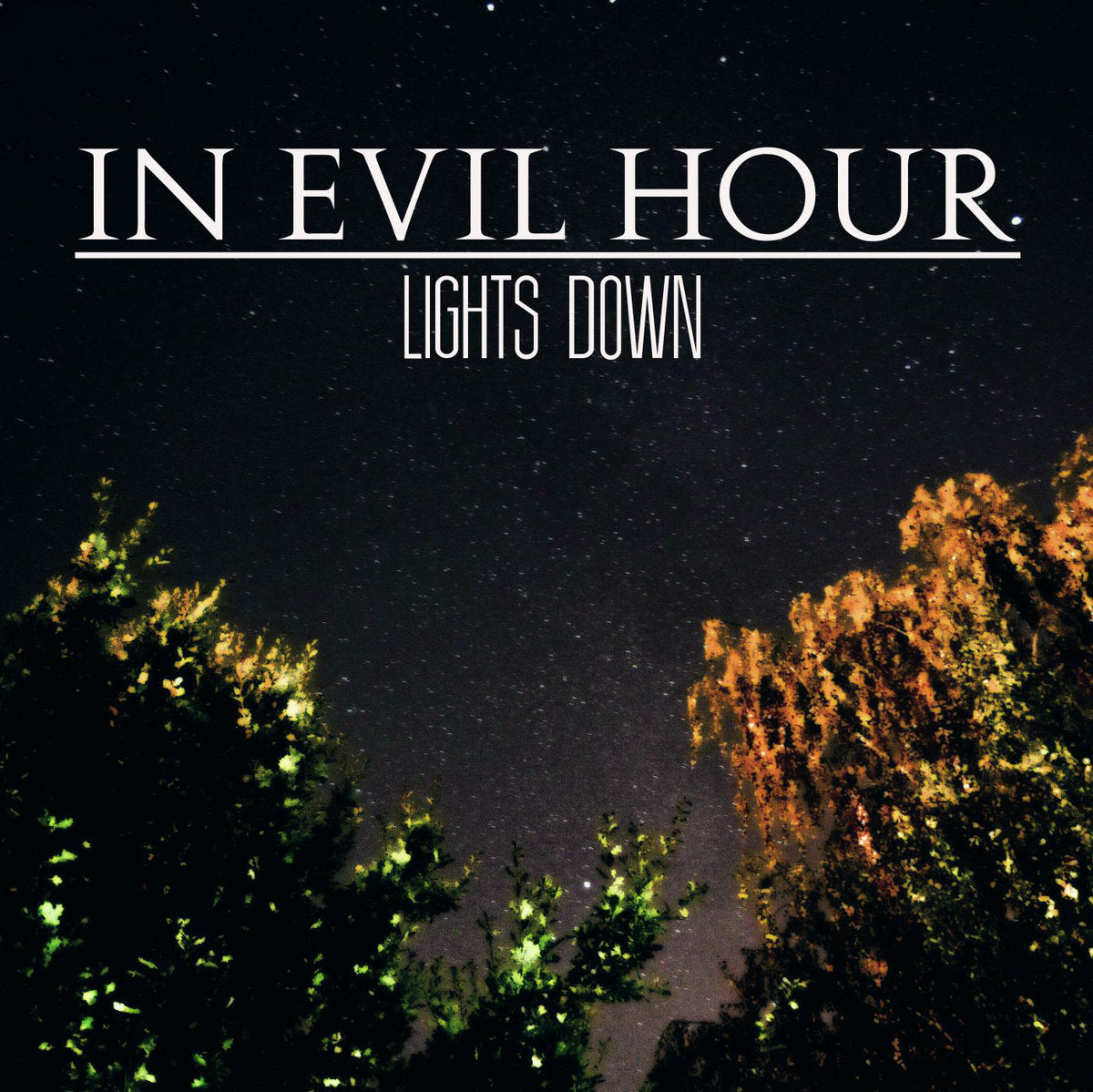In Evil Hour - Lights Down LP (dark red vinyl)
