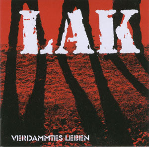 LAK - Verdammtes Leben CD